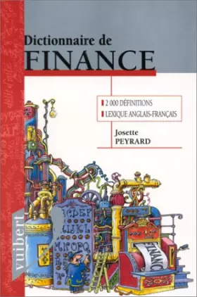 Couverture du produit · Dictionnaire de finance. Edition 1999