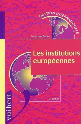 Couverture du produit · Les institutions européennes. 3ème édition