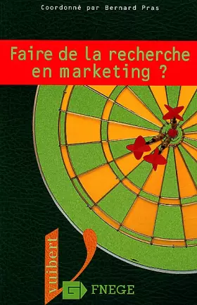 Couverture du produit · Faire de la recherche en marketing ?