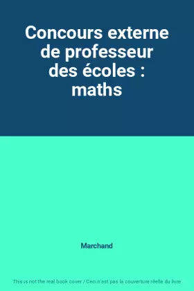 Couverture du produit · Concours externe de professeur des écoles : maths