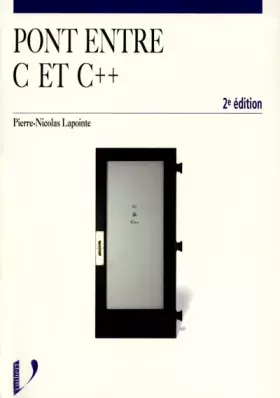 Couverture du produit · Pont entre C et C++