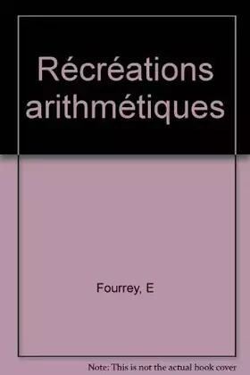 Couverture du produit · Récréations arithmétiques