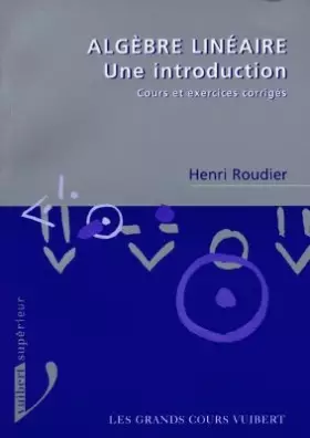Couverture du produit · Algèbre linéaire. Une introduction