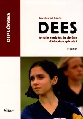Couverture du produit · DEES: Annales corrigées du diplôme d'éducateur spécialisé