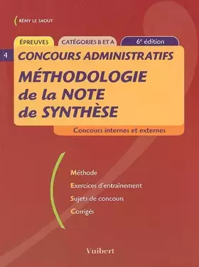 Couverture du produit · Méthodologie de la note de synthèse : Concours administratifs catégories B et A