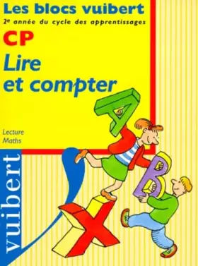 Couverture du produit · Lire et compter, CP : Lecture, maths