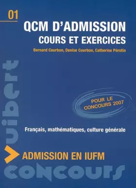 Couverture du produit · QCM d'admission en IUFM: Cours et exercices
