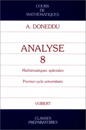 Couverture du produit · MATHEMATIQUES ANALYSE 1ER CYCLE UNIVERSITAIRE. Tome 8