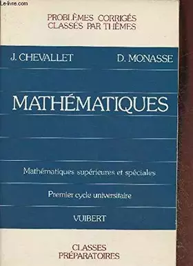 Couverture du produit · Mathematiques / problemes corriges classes par themes...