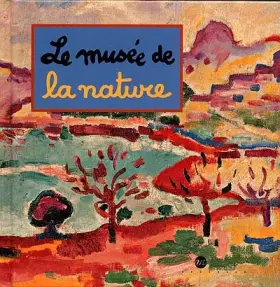 Couverture du produit · Le musée de la nature