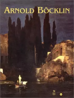 Couverture du produit · Arnold Böcklin, 1827-1901