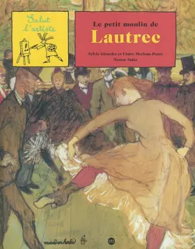 Couverture du produit · Le Petit Moulin de Lautrec
