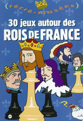 Couverture du produit · Les Rois de France