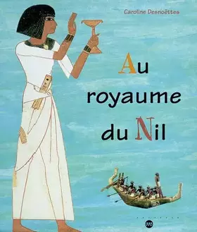 Couverture du produit · Au royaume du Nil