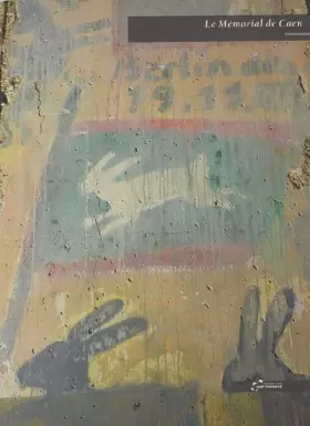 Couverture du produit · Le Mémorial de Caen