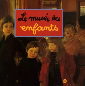 Couverture du produit · Le musée des enfants