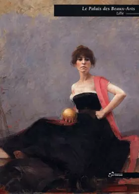 Couverture du produit · Le Palais des Beaux-Arts, Lille