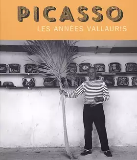 Couverture du produit · Picasso, Les années Vallauris