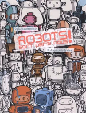 Couverture du produit · LES ROBOTS SONT PARMIS NOUS