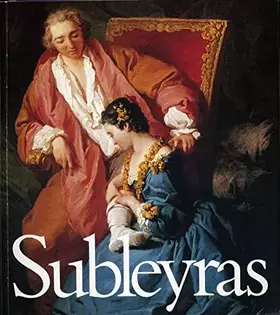 Couverture du produit · Subleyras 1699-1749