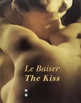 Couverture du produit · Le Baiser de Rodin