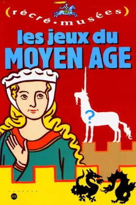 Couverture du produit · Les jeux du Moyen âge