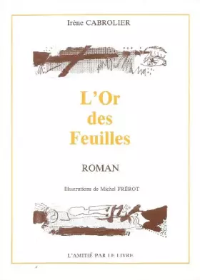 Couverture du produit · L'Or des feuilles