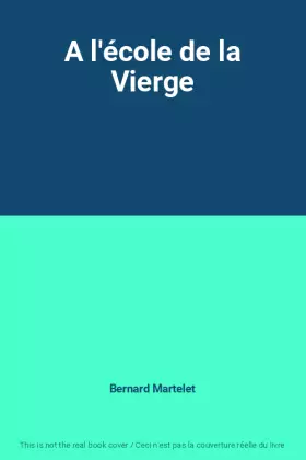 Couverture du produit · A l'école de la Vierge