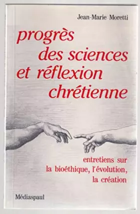 Couverture du produit · Progres des sciences et réflexion chretienne