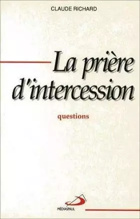 Couverture du produit · Priere d'intercession (la)