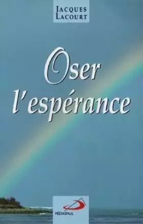 Couverture du produit · Oser l'espérance