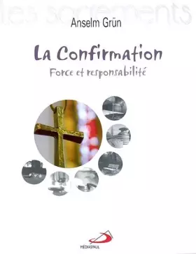 Couverture du produit · La Confirmation. Force et responsabilité