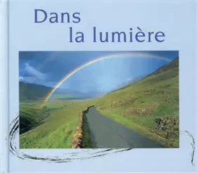 Couverture du produit · DANS LA LUMIERE