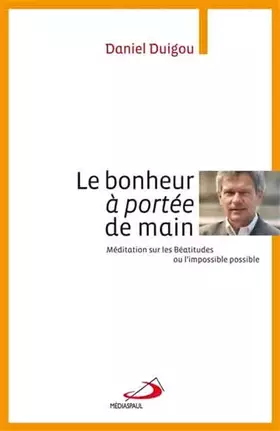 Couverture du produit · Le bonheur à portée de main