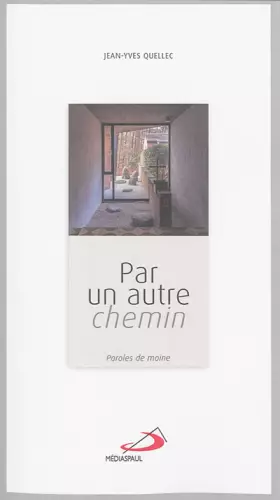 Couverture du produit · PAR UN AUTRE CHEMIN