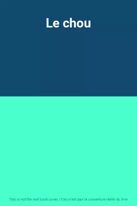 Couverture du produit · Le chou