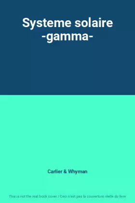 Couverture du produit · Systeme solaire -gamma-