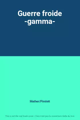 Couverture du produit · Guerre froide -gamma-