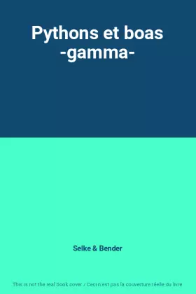 Couverture du produit · Pythons et boas -gamma-