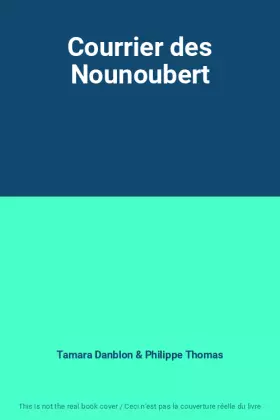 Couverture du produit · Courrier des Nounoubert