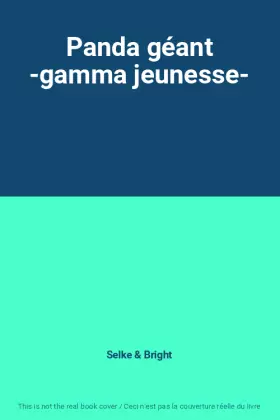 Couverture du produit · Panda géant -gamma jeunesse-