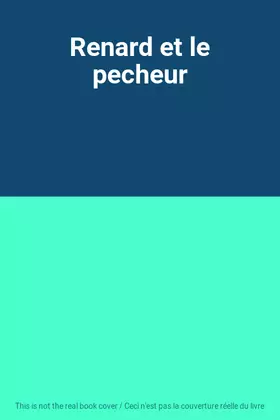 Couverture du produit · Renard et le pecheur