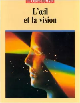 Couverture du produit · L'oeil et la vision
