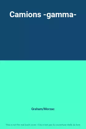 Couverture du produit · Camions -gamma-