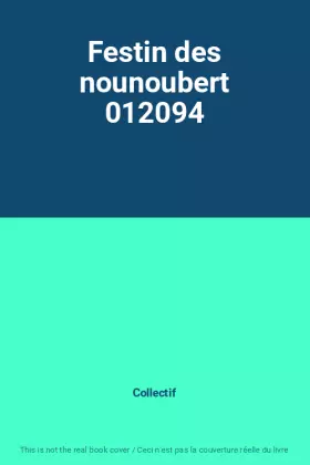 Couverture du produit · Festin des nounoubert 012094