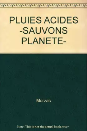 Couverture du produit · PLUIES ACIDES -SAUVONS PLANETE-