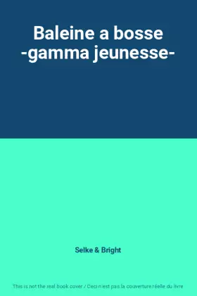 Couverture du produit · Baleine a bosse -gamma jeunesse-