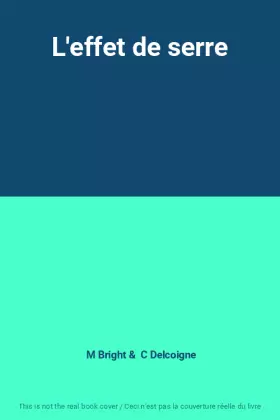 Couverture du produit · L'effet de serre