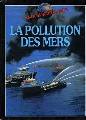 Couverture du produit · Pollution des mers