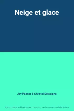 Couverture du produit · Neige et glace